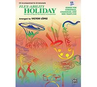 Flex-Ability Holiday -- Solo-Duet-Trio-Quartet with Optional Accompaniment: for All Instruments (CD)
