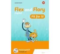 Flex And Flory. Fit For 5! Trainingsheft
