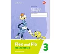 Flex und Flo 3. Themenheft Sachrechnen und Größen: Verbrauchsmaterial: Ausgabe 2021