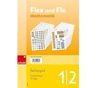 Flex und Flo Mathematik - Ausgabe Schweiz / Flex und Flo Ausgabe Schweiz: 1. Schuljahr / 10 Sätze Rechengeld (Flex und Flo Mathematik - Ausgabe Schweiz: 1. Schuljahr)