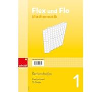 Flex und Flo Mathematik - Ausgabe Schweiz / Flex und Flo Ausgabe Schweiz: 1. Schuljahr / Nachkaufset 1, Rechenstreifen (Flex und Flo Mathematik - Ausgabe Schweiz: 1. Schuljahr)