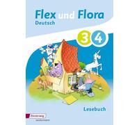 Flex und Flora 3 / 4. Lesebuch – Diesterweg