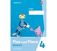 Flex und Flora 4. Heft Lesen 4 (Druckschrift) Verbrauchsmaterial