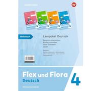 Flex und Flora 4. Lernpaket Deutsch (Druckschrift) Verbrauchsmaterial: Ausgabe 2021