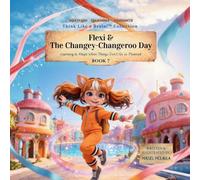 Flexi and the Changey-Changeroo Day: Learning to Adapt When Things Don't Go as Planned