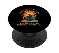 Flexibility Can Wait I'm Here for Indoor Summer PopSockets PopGrip Adhésif