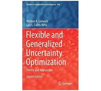 Flexible And Generalized Uncertainty Optimization