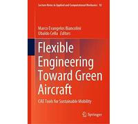 Flexible Engineering Toward Green Aircraft