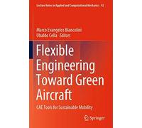 Flexible Engineering Toward Green Aircraft