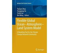 Flexible Global Ocean-Atmosphere-Land System Model