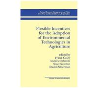 Flexible Incentives For The Adoption Of Environmental Technologies In Agriculture