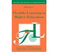 Flexible Learning in Higher Education Wade, Hodgkinso (Auteur)