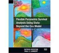 Flexible Parametric Survival Analysis Using Stata by Lambert & Paul C. University of Leicester & UK Patrick Royston, Paul C Lambert (Auteur)