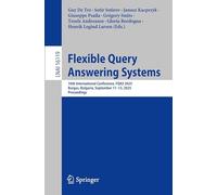 Flexible Query Answering Systems: 16th International Conference, FQAS 2025, Burgas, Bulgaria, September 11-13, 2025, Proceedings