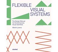 Flexible Visual Systems