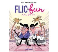 Flic & Fun - Tome 2 - Deux Flics Amis