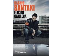 FLIC OU CAILLERA