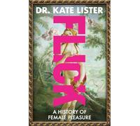 FLICK: The Story of Female Pleasure