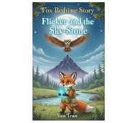 Flicker and the Sky-Stone