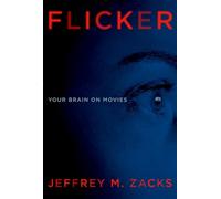 Flicker: Your Brain on Movies
