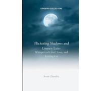 Flickering Shadows and Unseen Exits