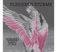 Fliehende Stürme - Himmel Steht Still (Reissue)
