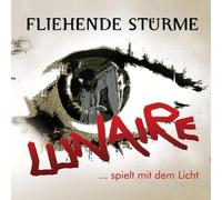 Fliehende Stürme - Lunaire Spielt mit dem Licht [Import]