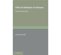 Flies in Relation to Disease - Edward Hindle - Cambridge University Press - Livre en Anglais - Paperback Edward HindleEdward Hindle (Auteur)