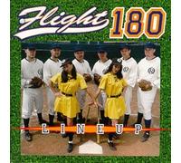 Flight 180 - Lineup