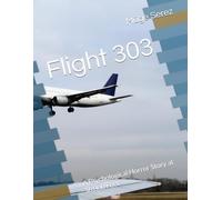Flight 303: A Psychological Horror Story at 36,000 Feet