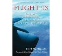 Flight 93 – L'histoire, les conséquences et l'héritage du courage américain le 11 septembre