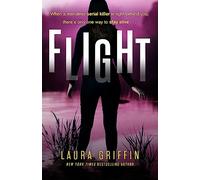 Flight: A heart-pounding, race-against-the-clock romantic thriller