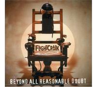 Flight Crank - Beyond All Reasonable Doubt