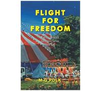 Flight For Freedom