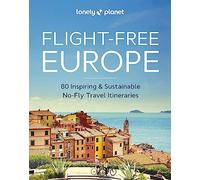 Lonely Planet – Flight-Free Europe – anglais – Broché
