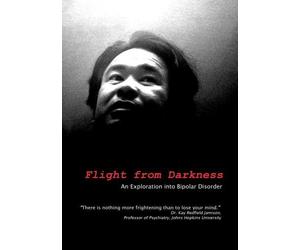 Flight from Darkness: An Exploration into Bipolar Disorder