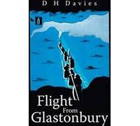 Flight From Glastonbury.by Davies, H New .