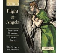 Flight of Angels by The Sixteen (2015-08-03)