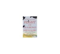 Flight Of The Diamond Smugglers