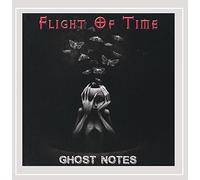 Flight of Time - Ghost Notes