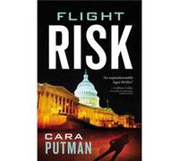 Flight Risk by Cara C. Putman Cara C. Putman (Auteur)