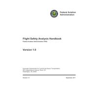 Flight Safety Analysis Handbook - Federal Aviation Administration (FAA)