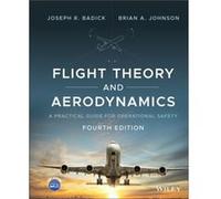 Flight Theory and Aerodynamics by Brian A. EmbryRiddle Aeronautical University Johnson Brian A. EmbryRiddle Aeronautical University Johnson (Auteur)