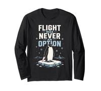 Flight Was Never an Option Action Pingouin Humour Manche Longue