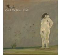 Flink - Catch Me When I Fall [Import]