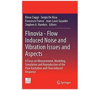 Flinovia - Flow Induced Noise And Vibration Issues And Aspects