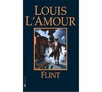 Flint Louis L'Amour (Auteur)