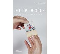 Flip book: Le livre fait son cinéma