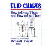 Flip Charts by Richard C. Brandt Brandt, Richard C., Brandt, Di (Auteur)