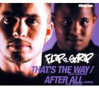 Flip Da Scrip - That's The Way/After All [Import]